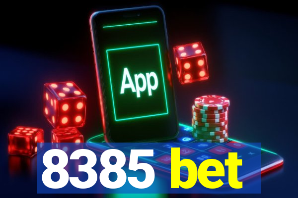 8385 bet